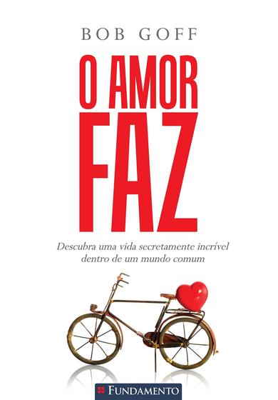 Imagem de Livro - O Amor Faz