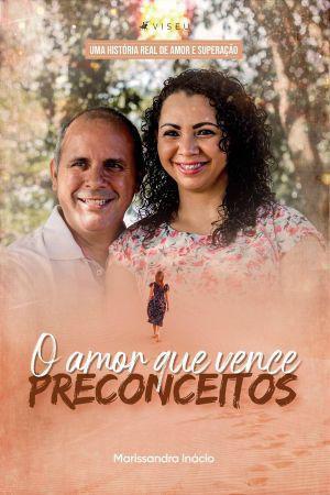 Imagem de Livro - O amor que vence preconceitos - Viseu