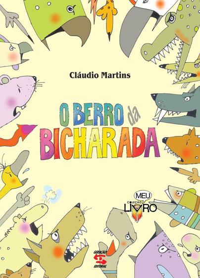 Imagem de Livro - O berro da bicharada