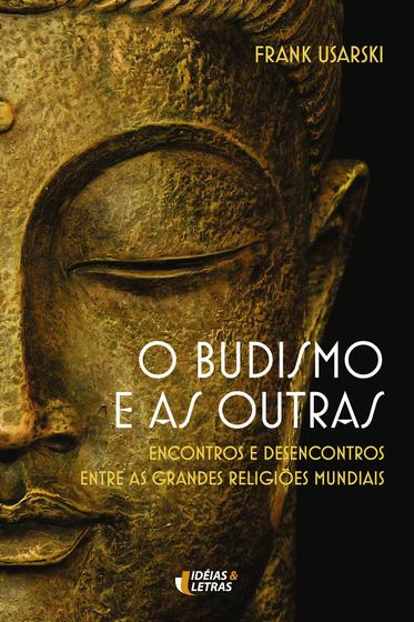 Livro - O budismo e as outras Menor preço em Livro - O budismo e as outras