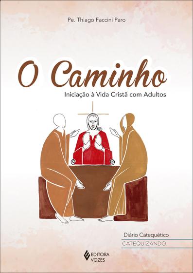 Imagem de Livro - O Caminho, Diário Catequético - Ctqz.