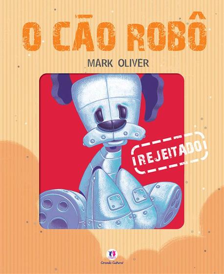 Imagem de Livro - O cão robô