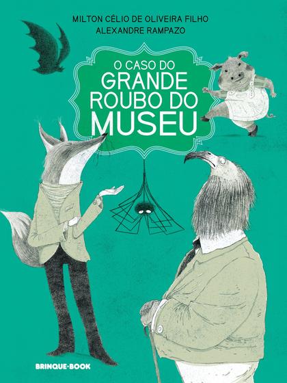 Imagem de Livro - O caso do grande roubo do museu