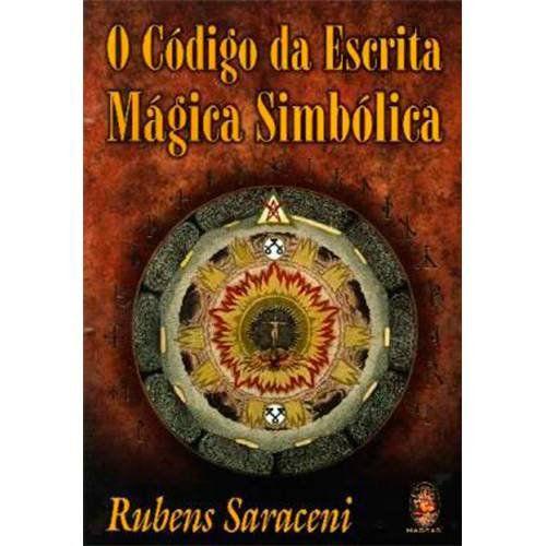 Livro - O código da escrita mágica simbólica Menor preço em Livro - O código da escrita mágica simbólica