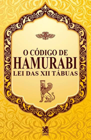 Imagem de Livro - O Código de Hamurabi - Lei das XII Tábuas