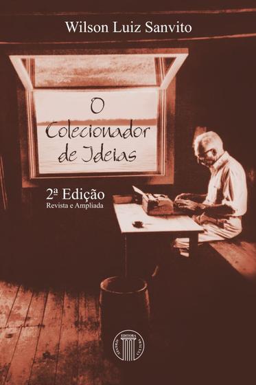 Livro - O colecionador de ideias Menor preço em Livro - O colecionador de ideias