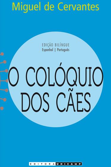 Imagem de Livro - O colóquio dos cães