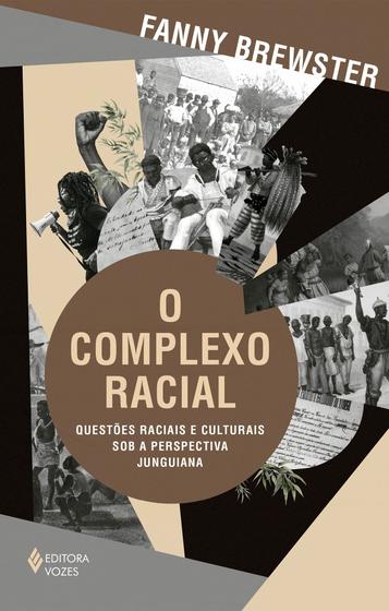 Imagem de Livro - O complexo racial