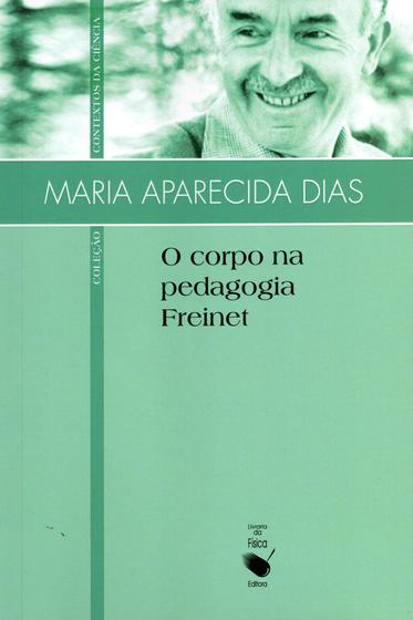 Imagem de Livro - O corpo na pedagogia Freinet