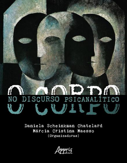 Livro - O corpo no discurso psicanalítico Menor preço em Livro - O corpo no discurso psicanalítico