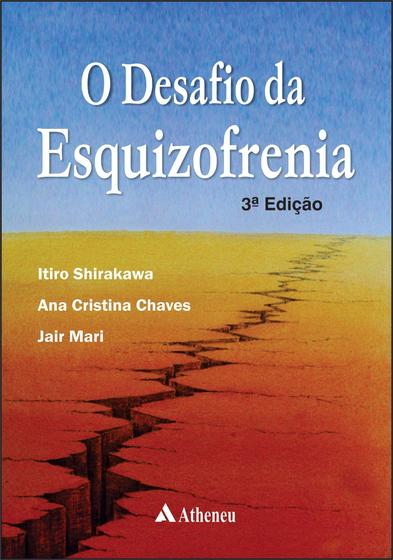 Imagem de Livro - O desafio da esquizofrenia