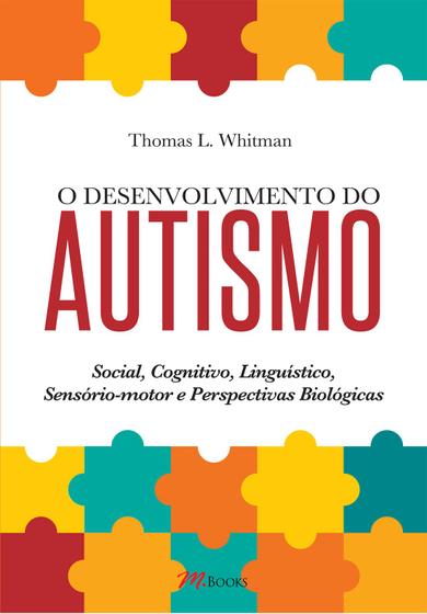Imagem de Livro - O desenvolvimento do autismo