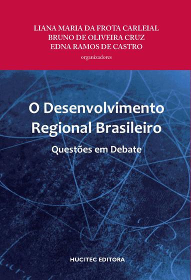 Imagem de Livro - O desenvolvimento regional brasileiro: Questões em debate