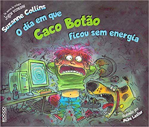 Imagem de Livro - O dia em que Caco Botão ficou sem energia