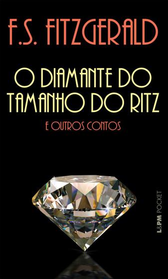 Imagem de Livro - O diamante do tamanho do Ritz e outros contos