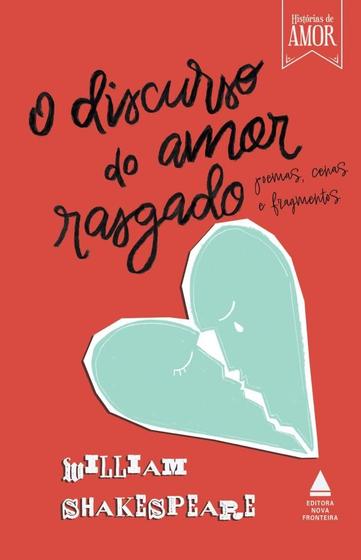 Imagem de Livro O Discurso do Amor Rasgado William Shakespeare