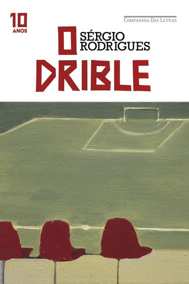 Imagem de Livro - O drible (Edição especial de 10 anos)