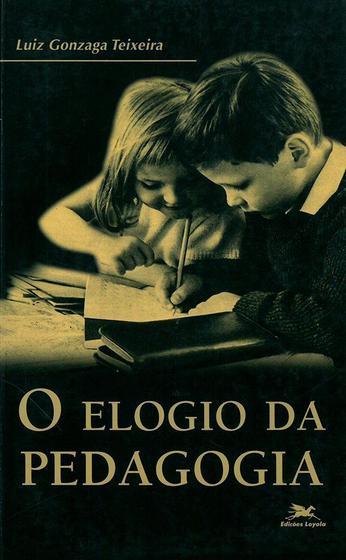 Imagem de Livro - O elogio da pedagogia