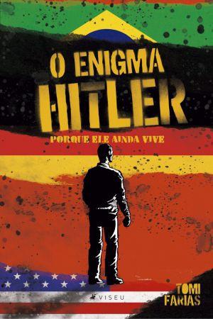 Imagem de Livro - O enigma Hitler: porque ele ainda vive - Viseu