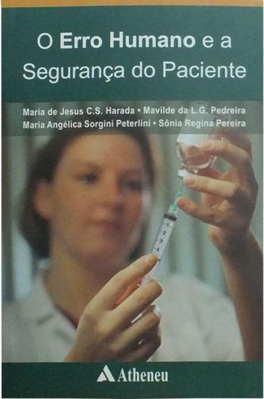 Imagem de Livro - O erro humano e a segurança do paciente