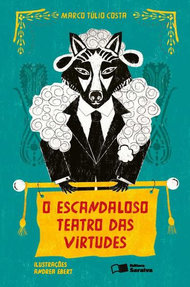 Livro O escandaloso teatro das virtudes Livros de Literatura