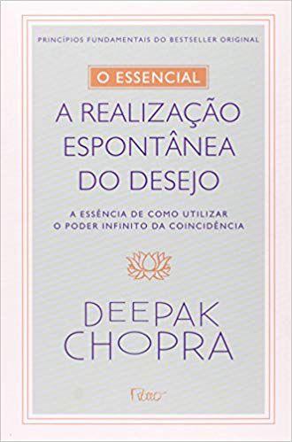 Imagem de Livro - O essencial - A realização espontontânea dos desejos