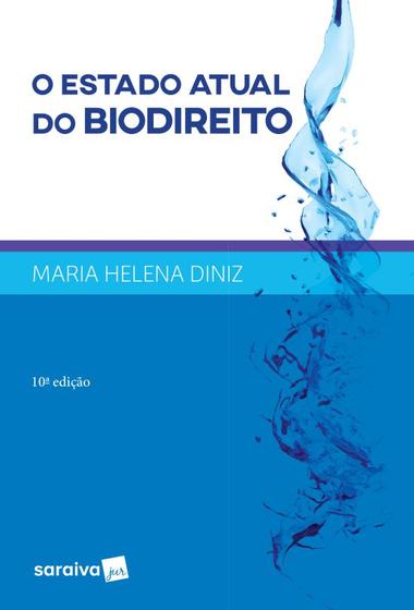 Imagem de Livro - O Estado atual do biodireito - 10ª edição de 2017