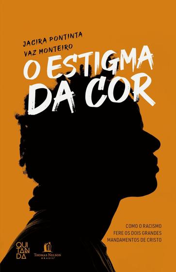 Imagem de Livro O estigma da Cor Jacira Pontinta Vaz Monteiro