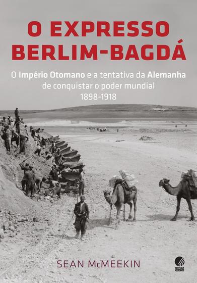 Imagem de Livro - O expresso Berlim-Bagdá