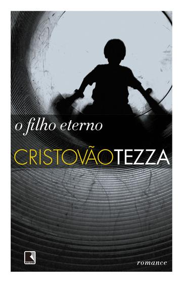 Livro - O filho eterno Menor preço em Livro - O filho eterno
