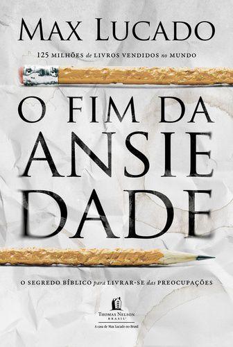 Imagem de Livro - O fim da ansiedade