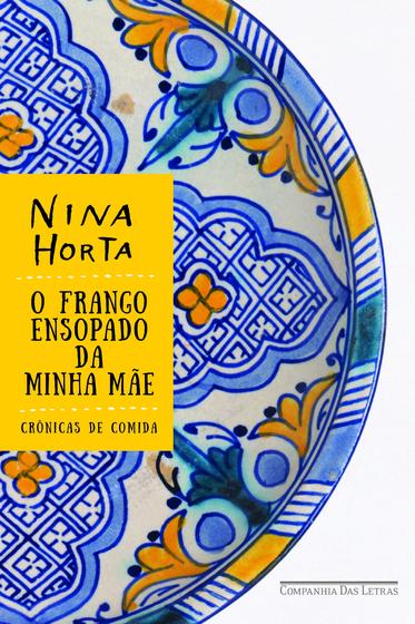 Imagem de Livro - O frango ensopado da minha mãe