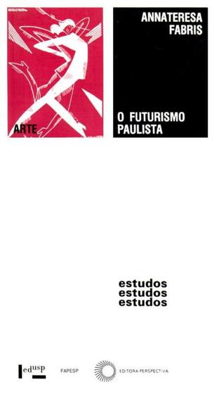 Imagem de Livro - O futurismo paulista