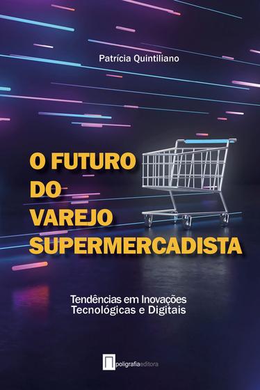 Imagem de Livro - O Futuro do Varejo Supermercadista