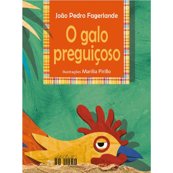 Imagem de Livro - O galo preguiçoso