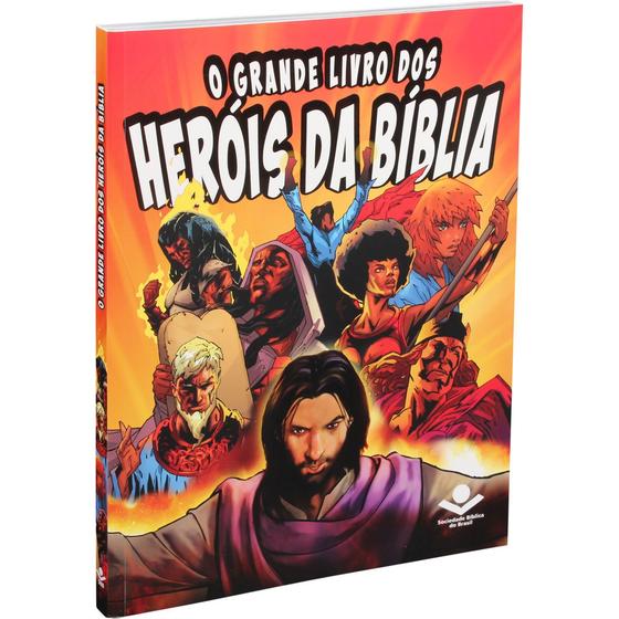 Livro - O Grande Livro dos Heróis da Bíblia Menor preço em Livro - O Grande Livro dos Heróis da Bíblia