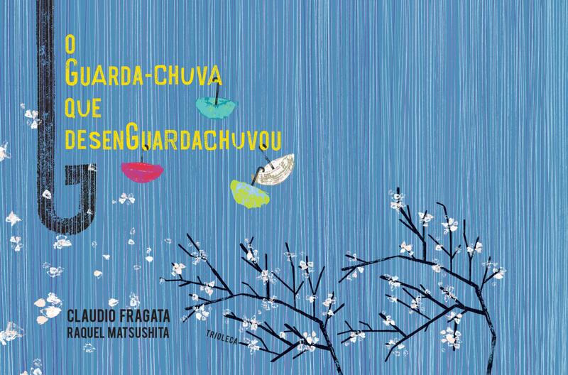 Imagem de Livro - O guarda-chuva que desenguardachuvou