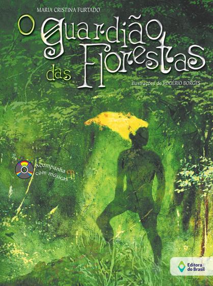 Imagem de Livro - O guardião das florestas