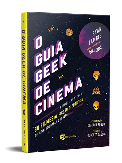 Imagem de Livro - O Guia Geek de Cinema