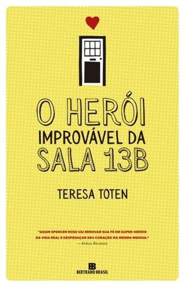 Imagem de Livro - O herói improvável da sala 13B