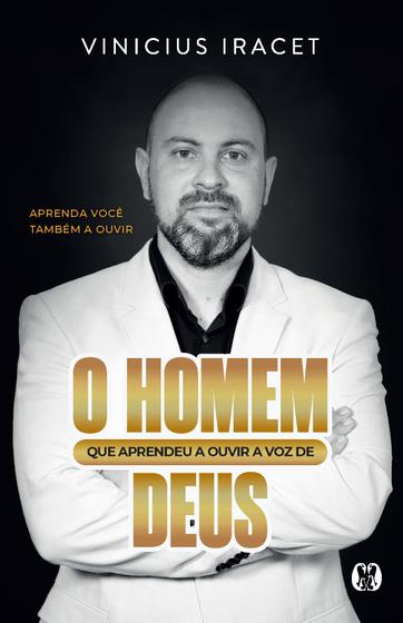 Imagem de Livro - O homem que aprendeu a ouvir a voz de Deus