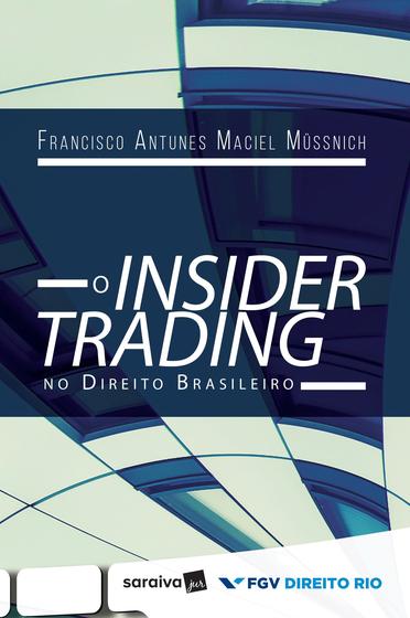 Imagem de Livro - O Insider trading no direito brasileiro - 1ª edição de 2017