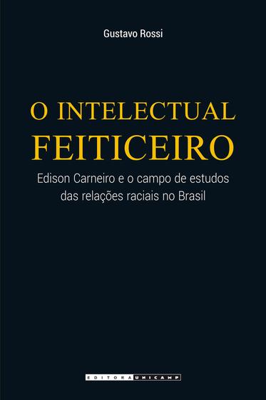 Imagem de Livro - O intelectual feiticeiro