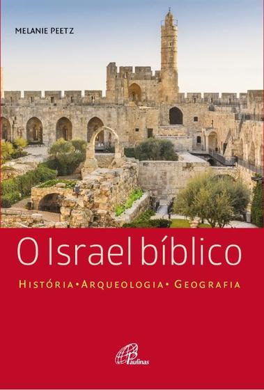 Imagem de Livro - O Israel Bíblico