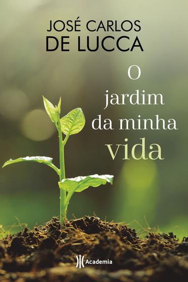 Livro - O jardim da minha vida Menor preço em Livro - O jardim da minha vida