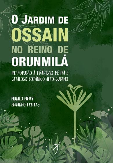 Imagem de Livro - O Jardim de Ossain no Reino de Orunmilá