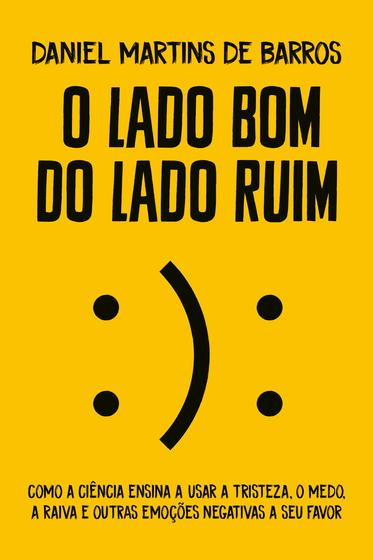 Imagem de Livro - O lado bom do lado ruim