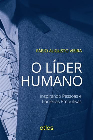 Imagem de Livro - O Líder Humano: Inspirando Pessoas E Carreiras Produtivas