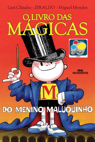 Imagem de Livro - O Livro das Mágicas do Menino Maluquinho