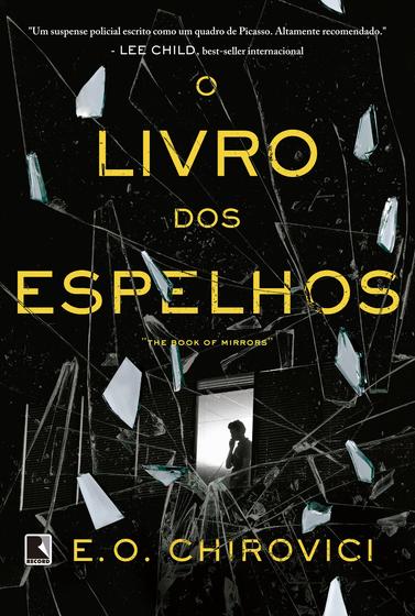 Livro - O livro dos espelhos Menor preço em Livro - O livro dos espelhos